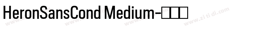 HeronSansCond Medium字体转换